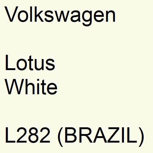 Volkswagen, Lotus White, L282 (BRAZIL).